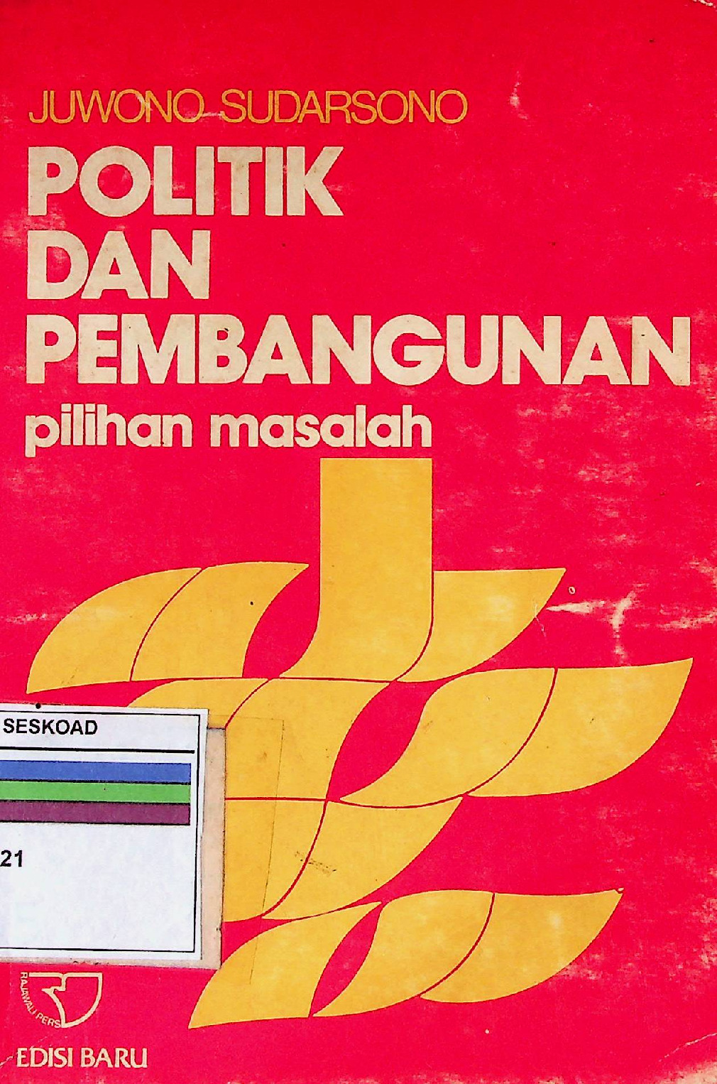 Politik Dan Pembangunan Pilihan Masalah